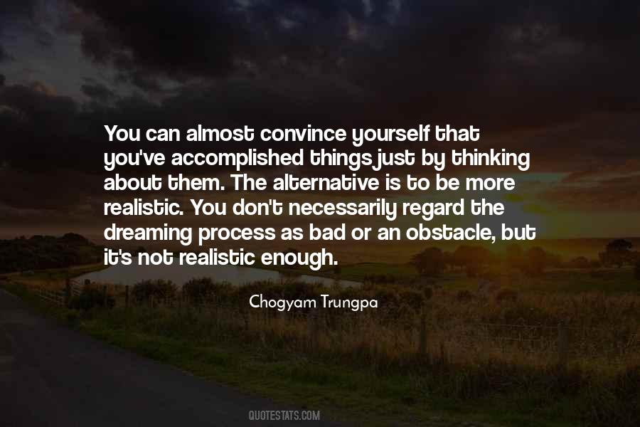 Chogyam Trungpa Quotes #1509840