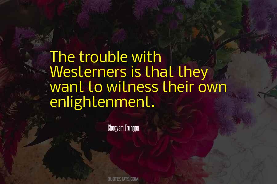Chogyam Trungpa Quotes #262619
