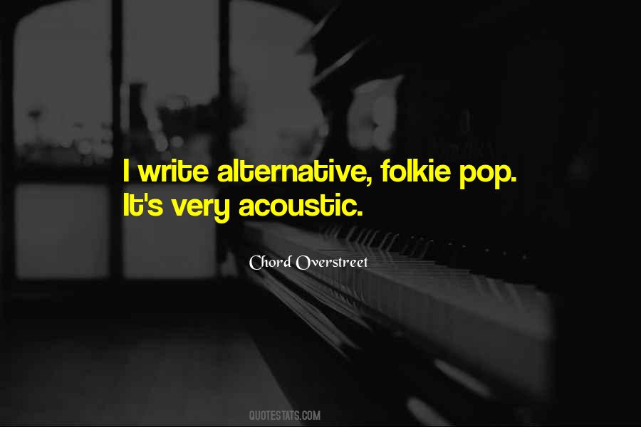 Chord Overstreet Quotes #234453