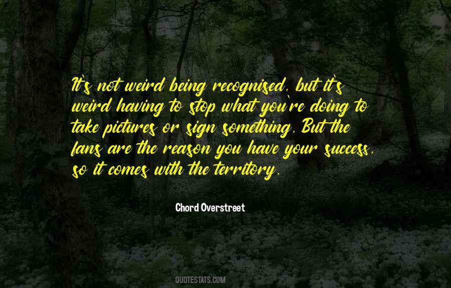 Chord Overstreet Quotes #883695