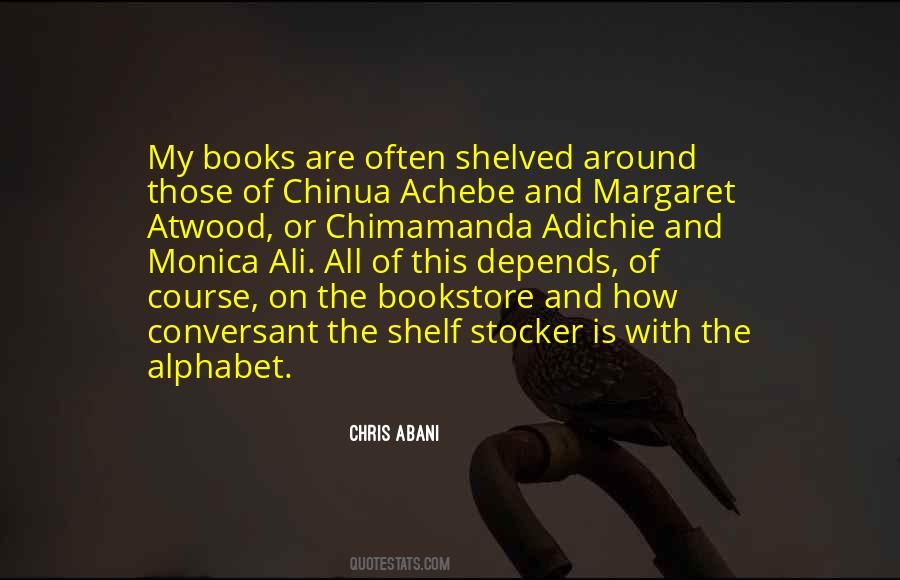 Chris Abani Quotes #1742359