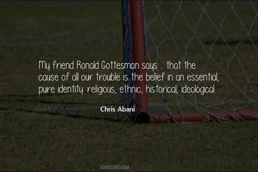 Chris Abani Quotes #586966