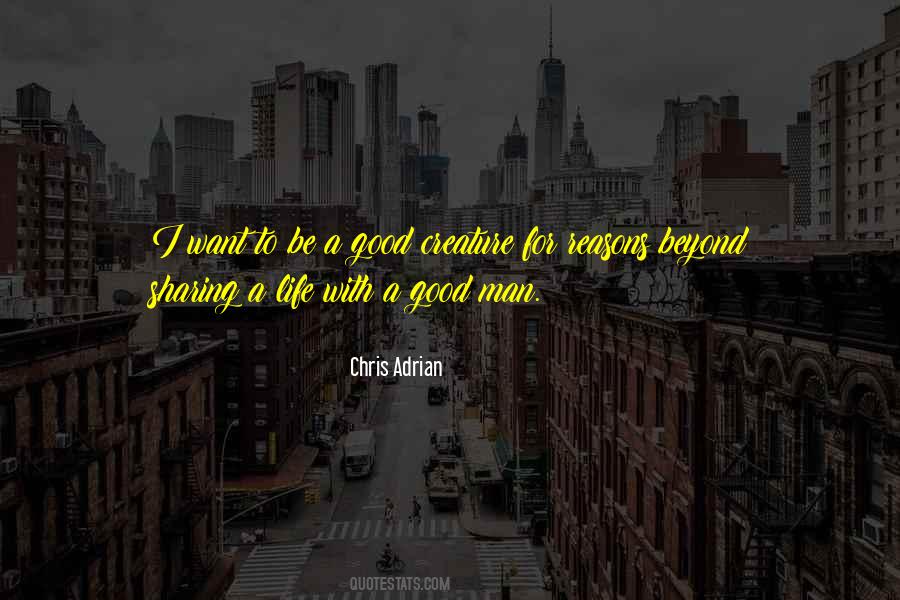 Chris Adrian Quotes #960855