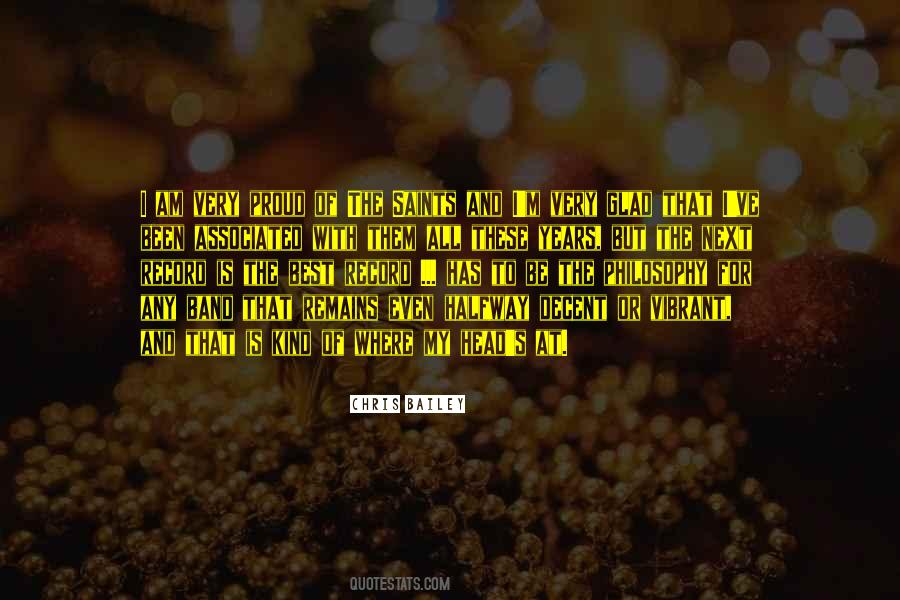 Chris Bailey Quotes #1144355