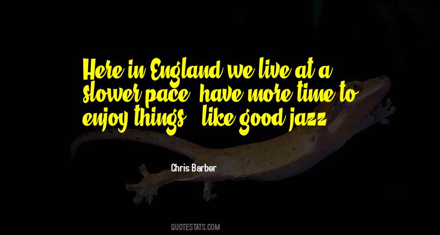 Chris Barber Quotes #893613