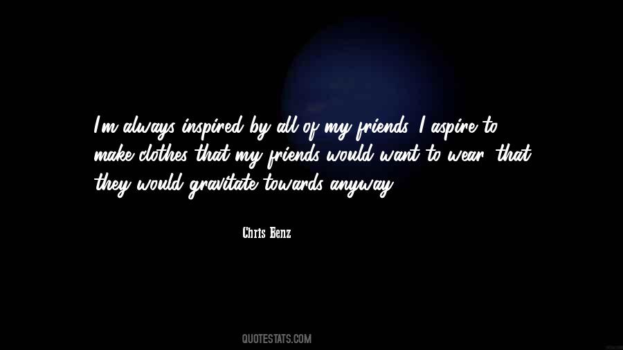 Chris Benz Quotes #206092