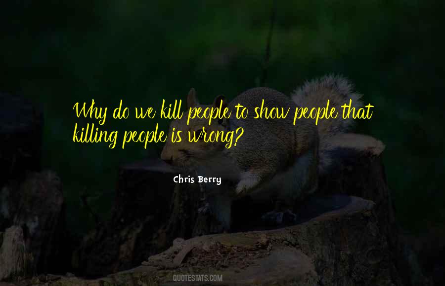 Chris Berry Quotes #528615 Chris Berry Quotes #528615