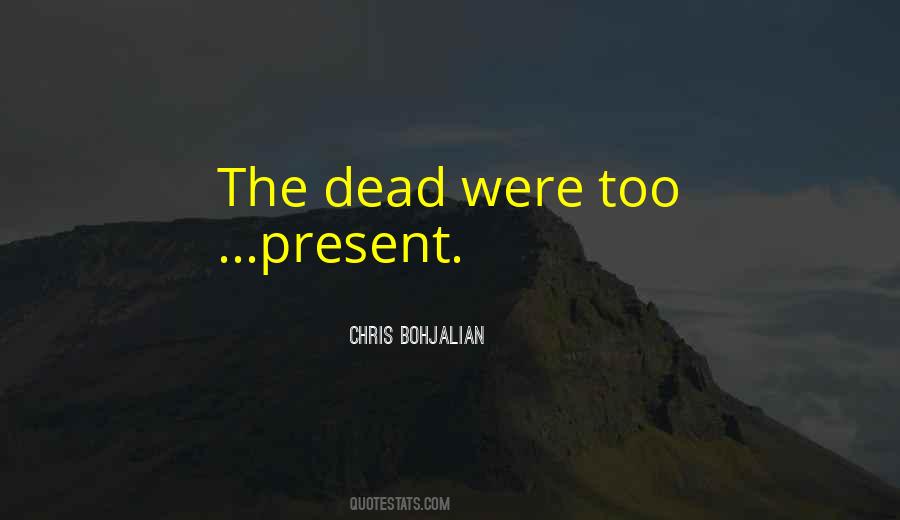 Chris Bohjalian Quotes #1633294