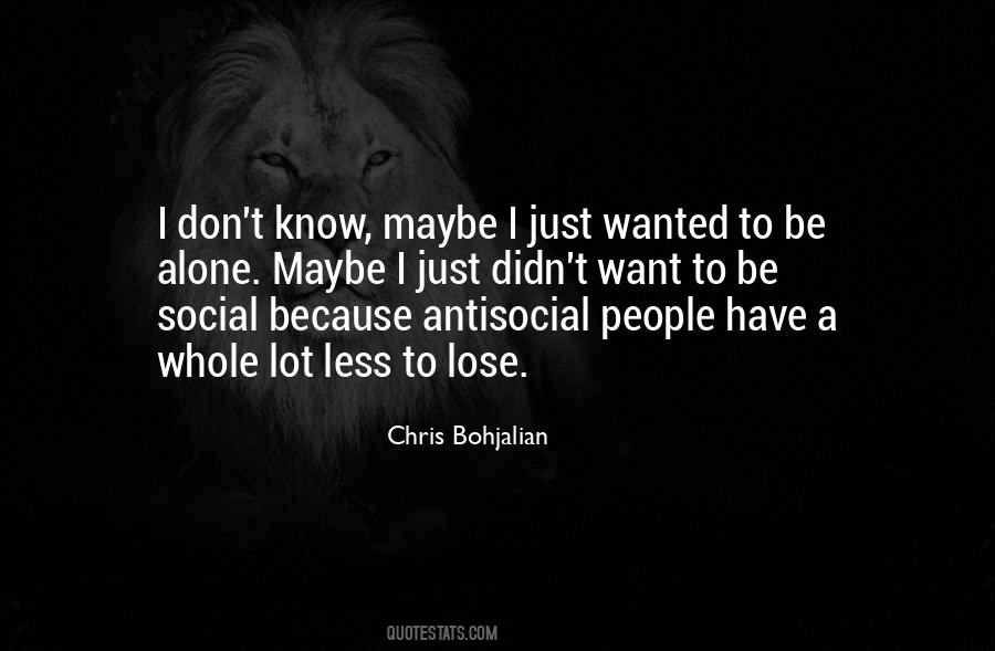 Chris Bohjalian Quotes #864227