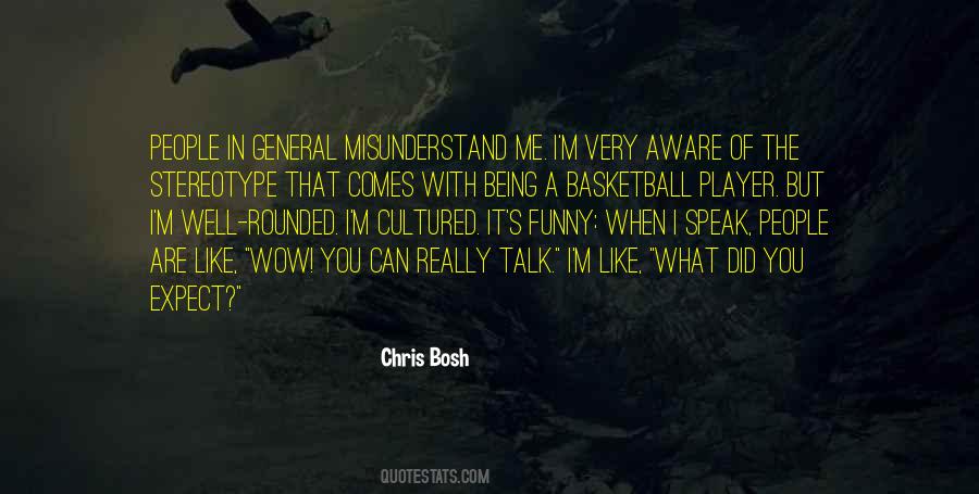 Chris Bosh Quotes #394600