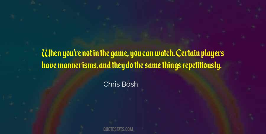 Chris Bosh Quotes #607684