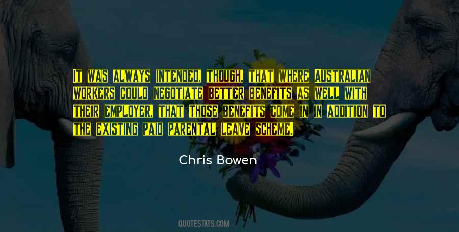Chris Bowen Quotes #896580