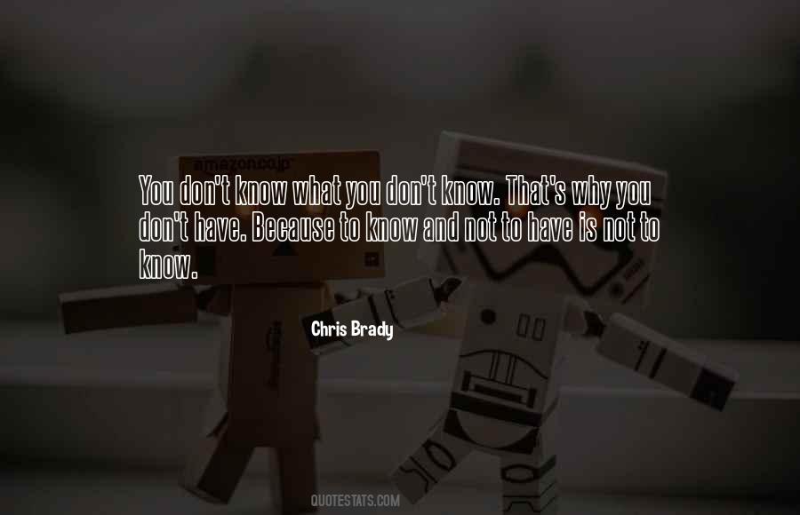 Chris Brady Quotes #504691