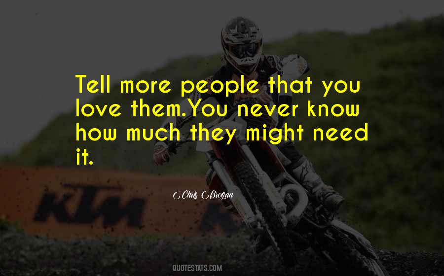 Chris Brogan Quotes #1032181