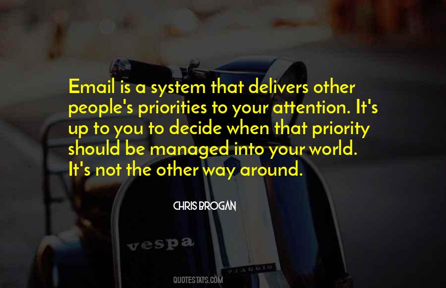 Chris Brogan Quotes #1382595