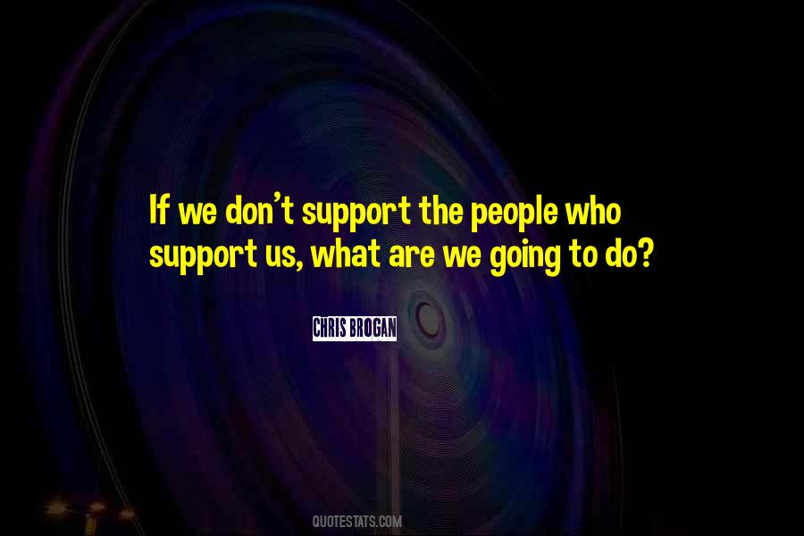 Chris Brogan Quotes #1738427