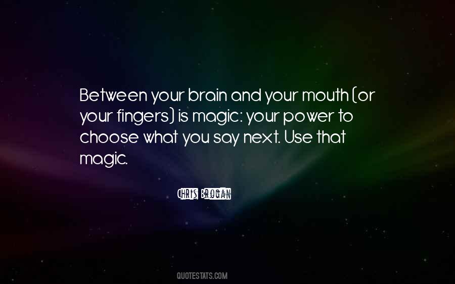 Chris Brogan Quotes #266136