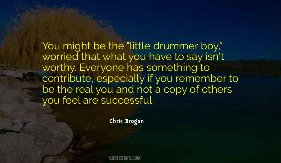 Chris Brogan Quotes #929667