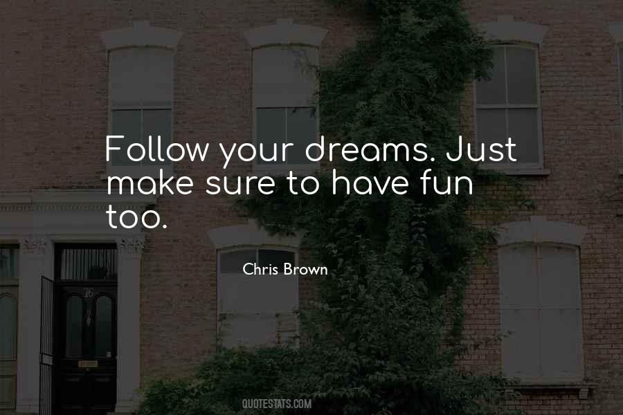 Chris Brown Quotes #1229130