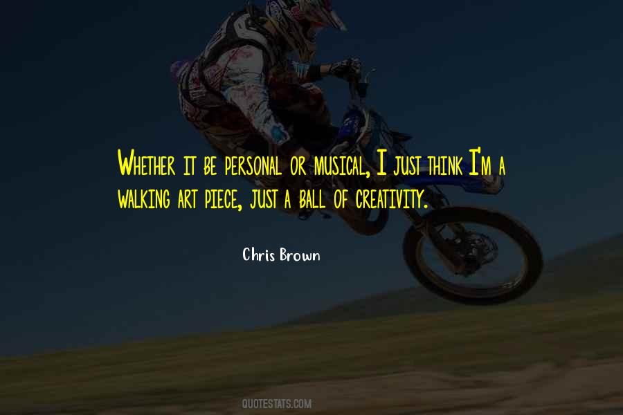 Chris Brown Quotes #1543863