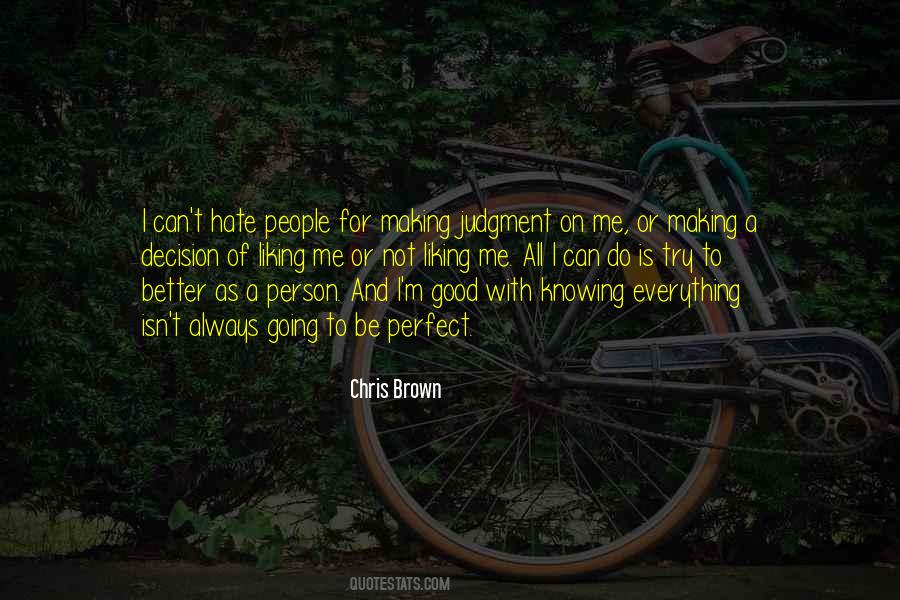 Chris Brown Quotes #1607319