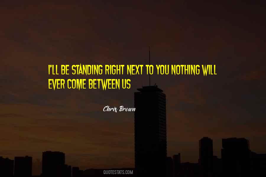 Chris Brown Quotes #1805729