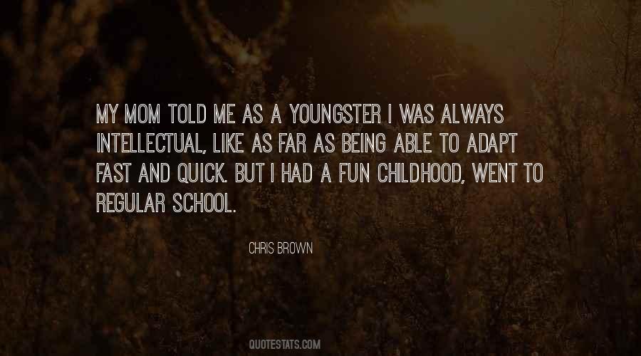 Chris Brown Quotes #402644