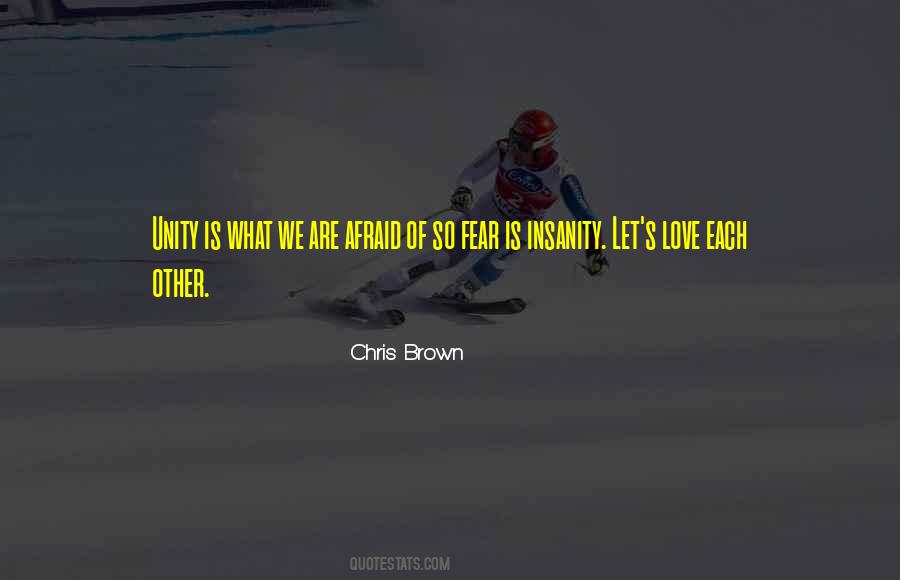 Chris Brown Quotes #489037