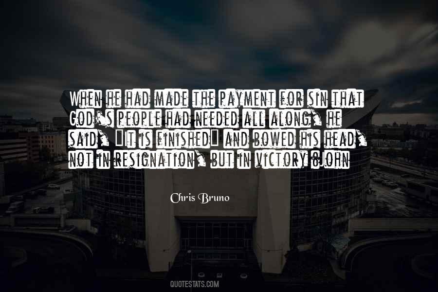 Chris Bruno Quotes #507348