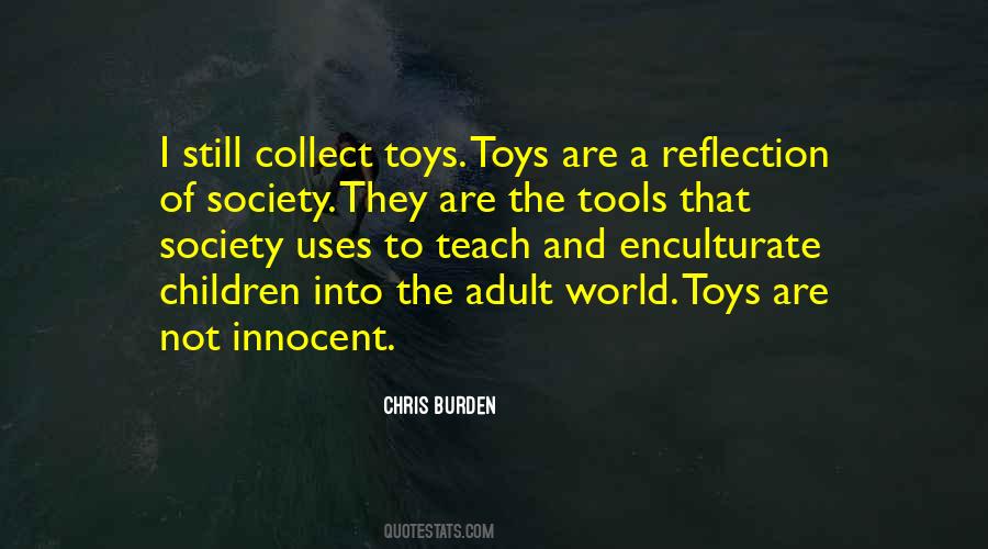 Chris Burden Quotes #1348014
