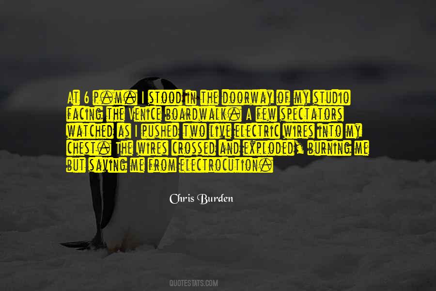 Chris Burden Quotes #1567390