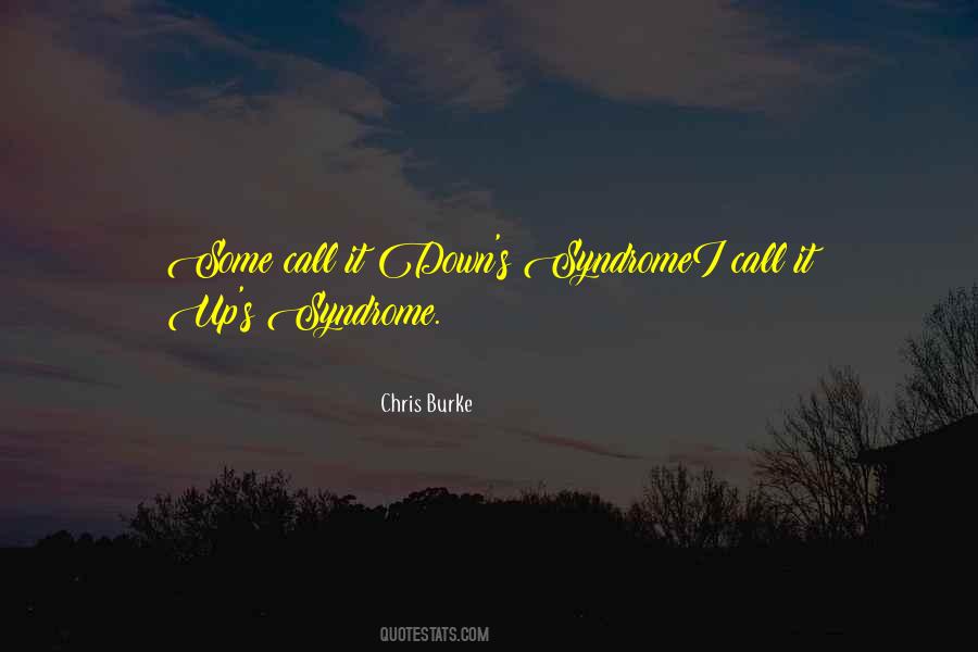 Chris Burke Quotes #817286