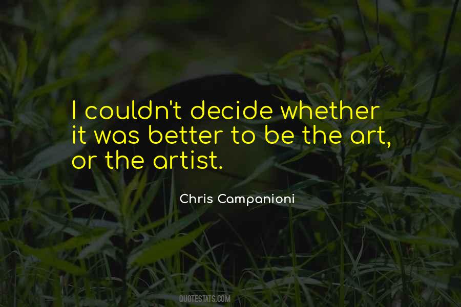 Chris Campanioni Quotes #1053302