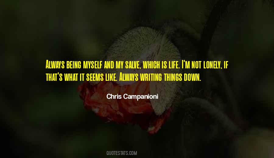 Chris Campanioni Quotes #338966