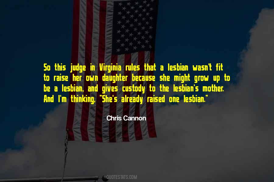 Chris Cannon Quotes #206602