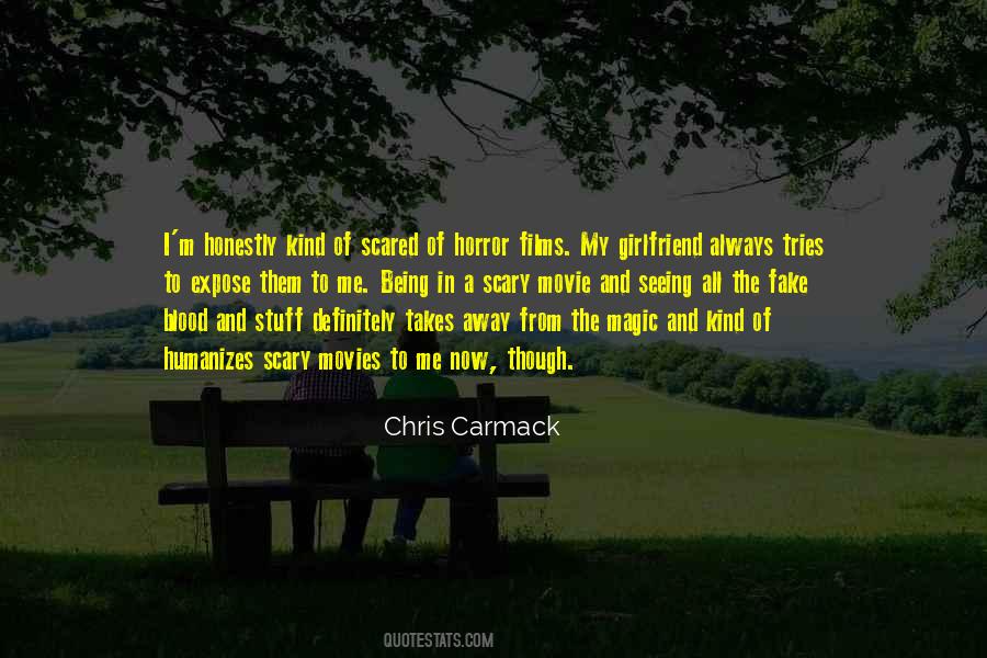 Chris Carmack Quotes #519863