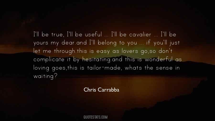 Chris Carrabba Quotes #1585589