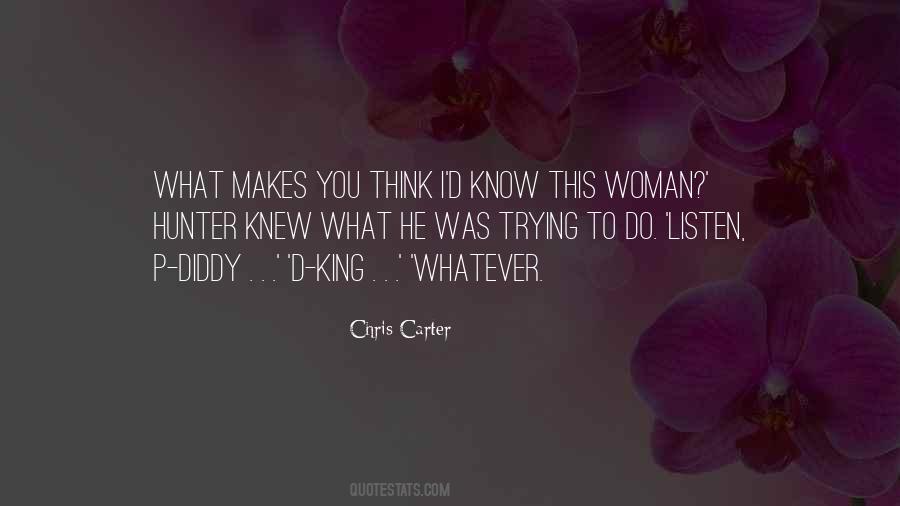 Chris Carter Quotes #1599242