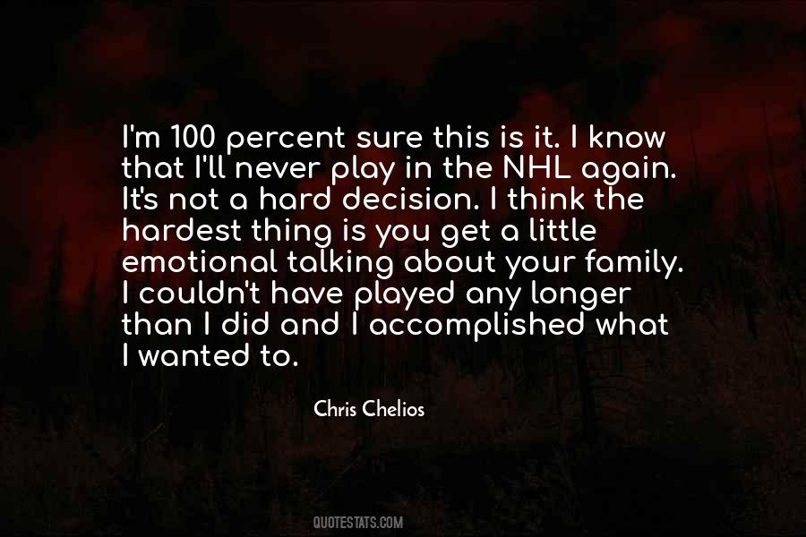Chris Chelios Quotes #1684897