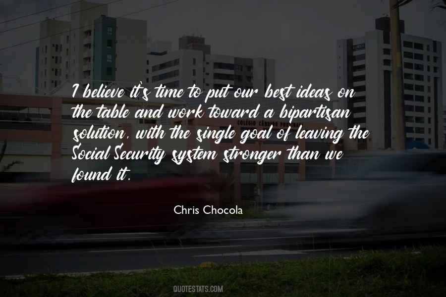 Chris Chocola Quotes #315794