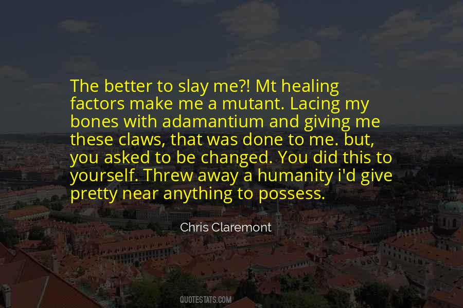 Chris Claremont Quotes #1532092