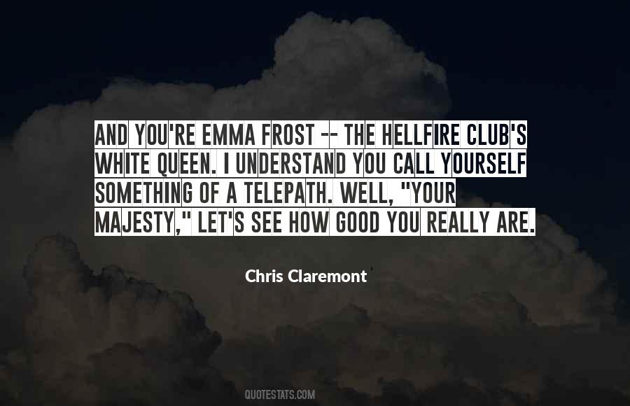 Chris Claremont Quotes #706951