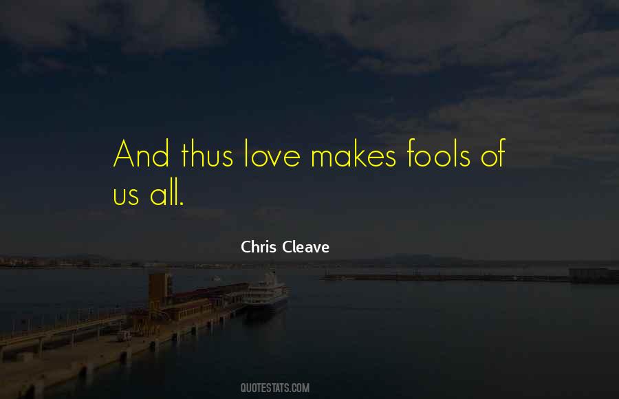 Chris Cleave Quotes #1848906