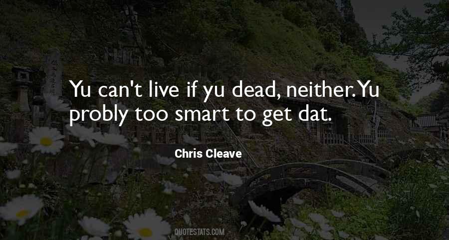 Chris Cleave Quotes #877689