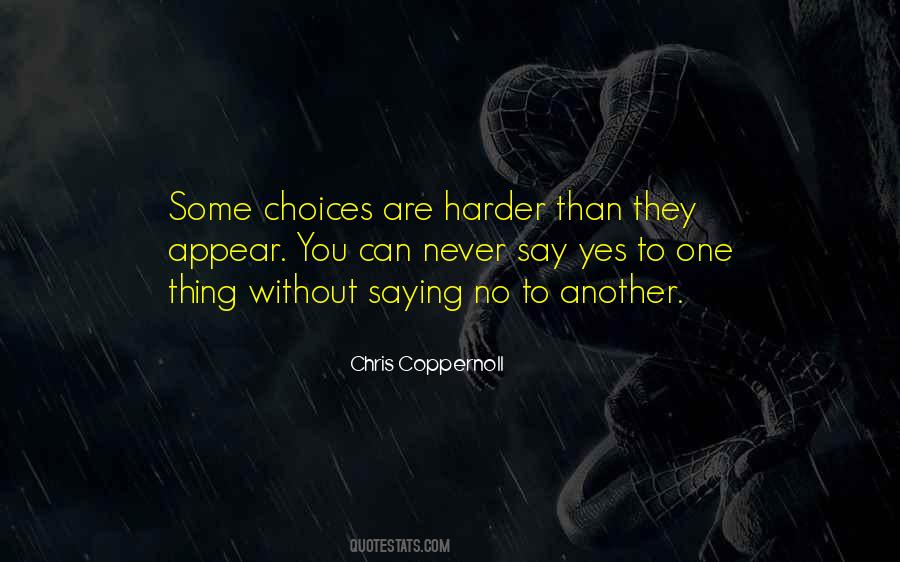 Chris Coppernoll Quotes #899984
