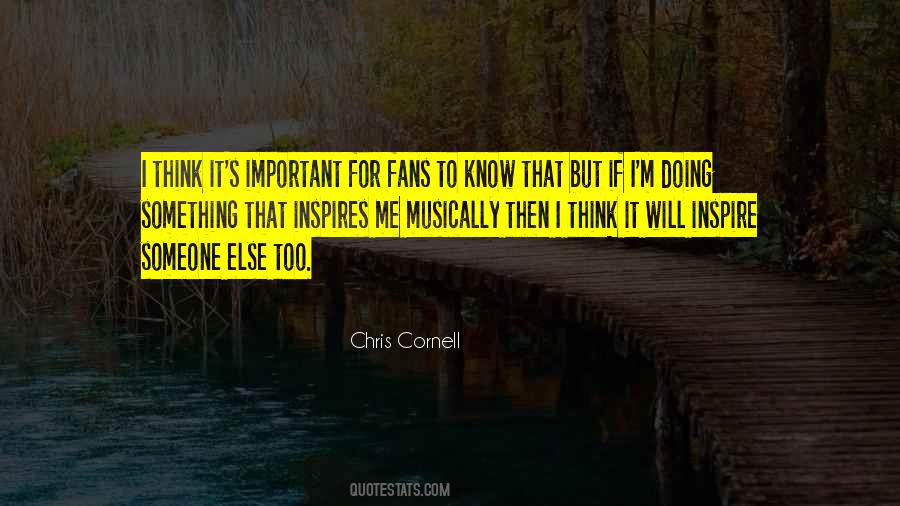 Chris Cornell Quotes #1511921