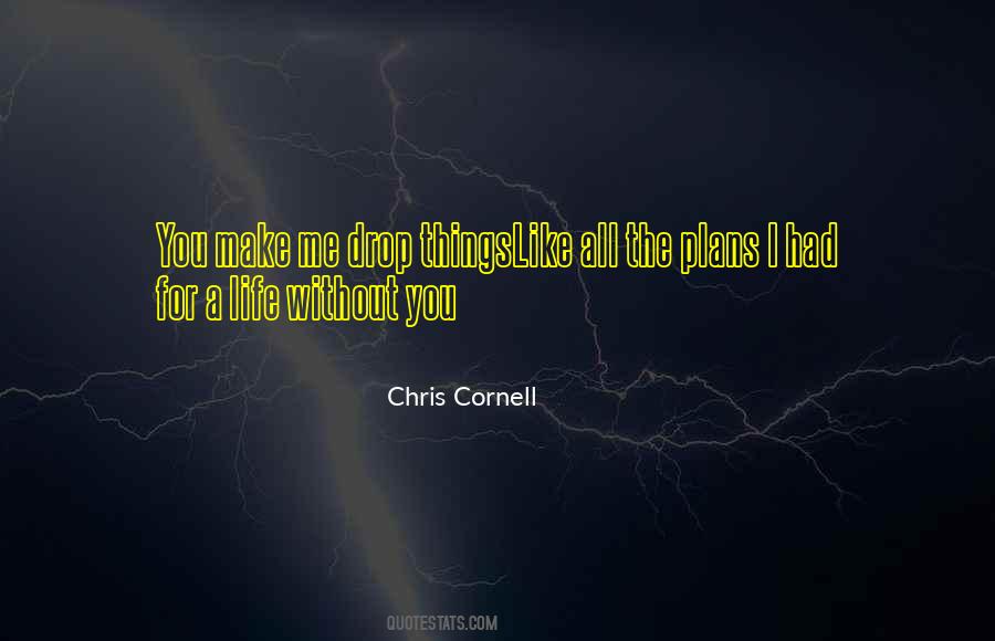 Chris Cornell Quotes #1648005