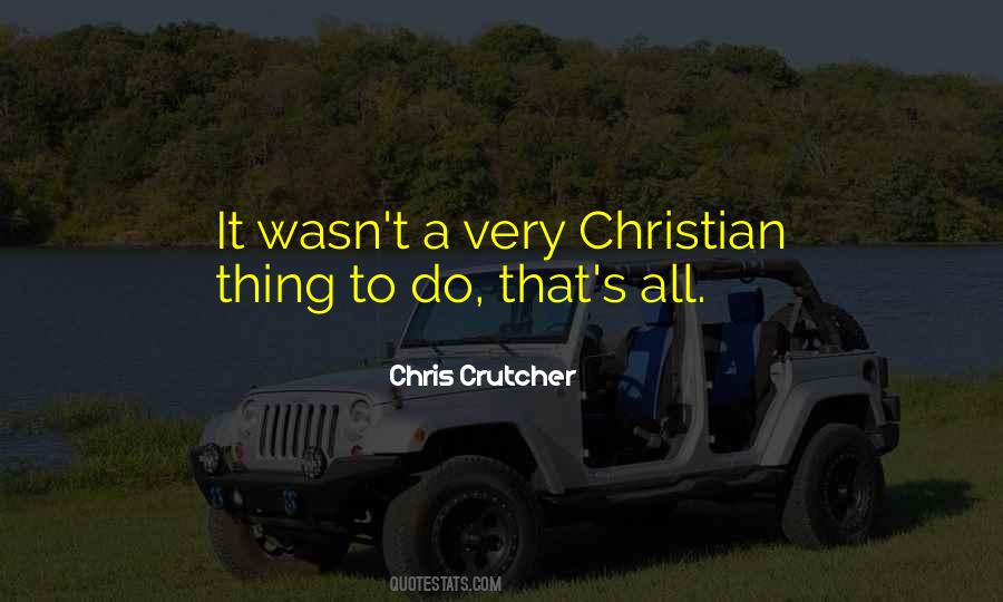 Chris Crutcher Quotes #1526798