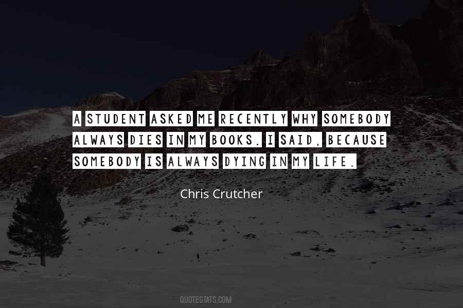 Chris Crutcher Quotes #6807