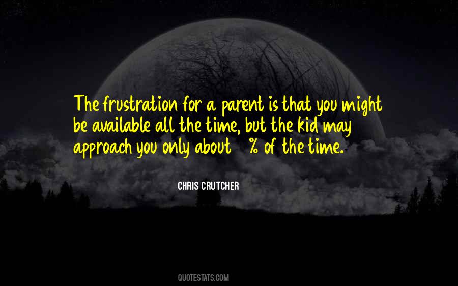 Chris Crutcher Quotes #710276